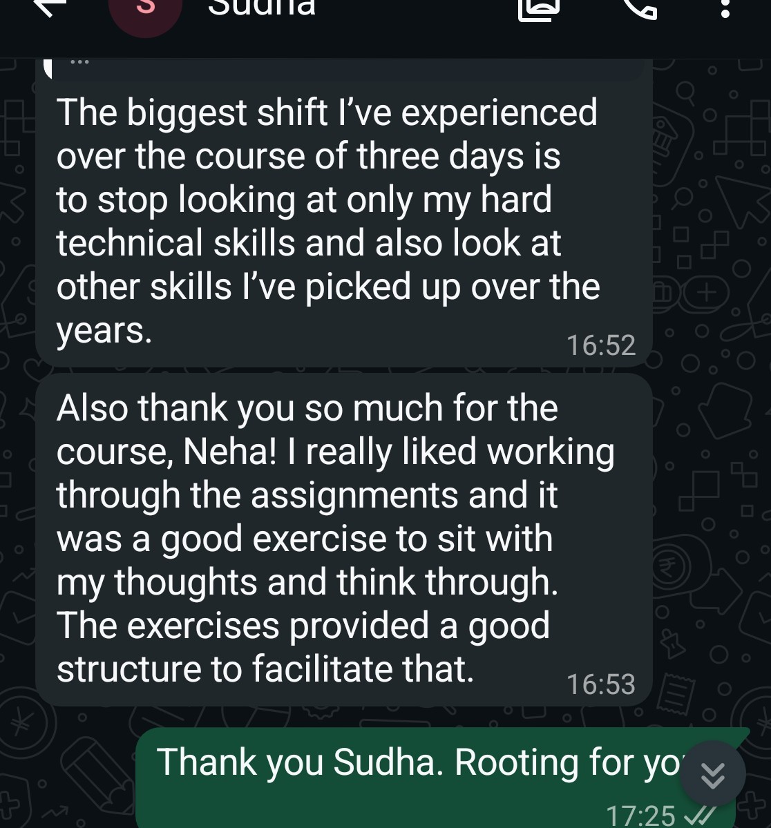 Sudha stopped seeing herself as just her technical skills.
