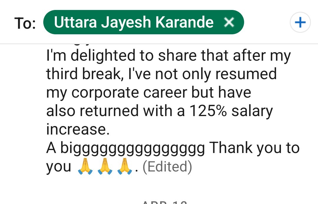 WhatsApp message from Uttara Jayesh Karande sharing a 125% salary increase after her third career break